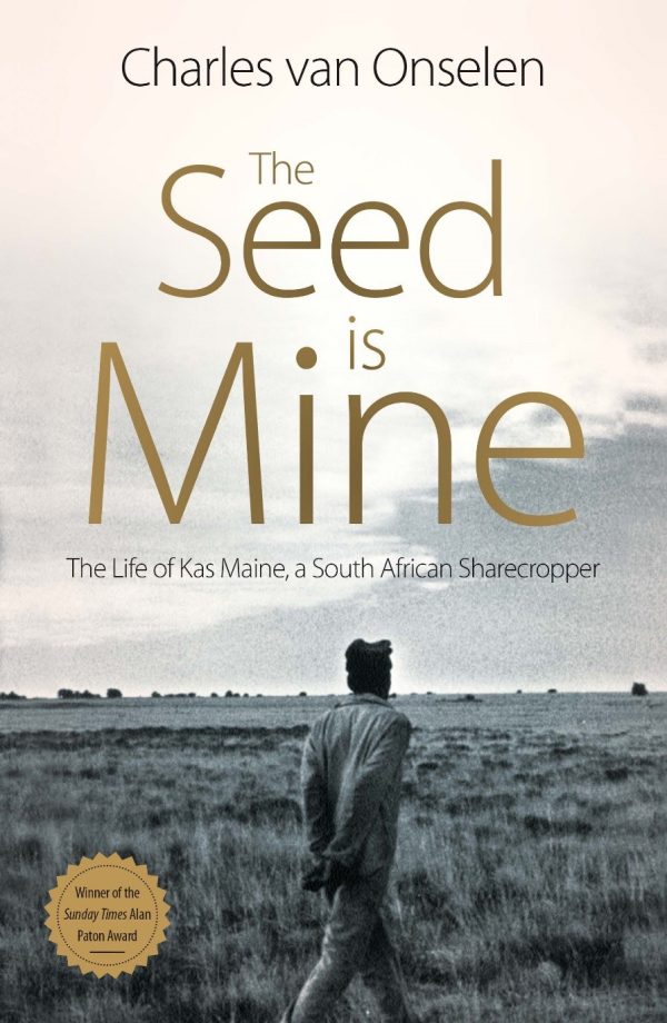 The Seed is Mine - Charles Van Onselen