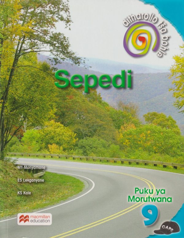 Ditharollo tsa bohle Sepedi (CAPS): Mphato 9: Puku Ya Mothuti - M.T. Monyemane