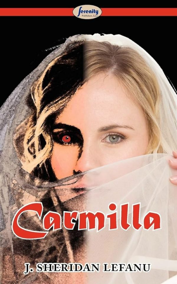 Carmilla - J Sheridan Lefanu