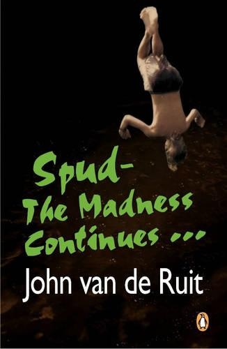 Spud - The madness continues
