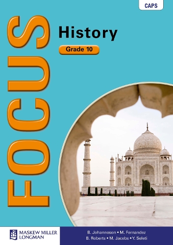 Focus history: Gr 10: Textbook