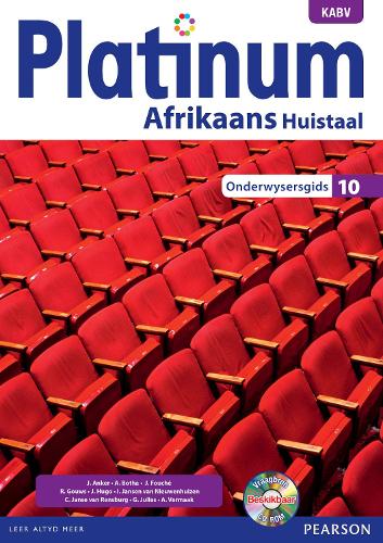 Platinum Afrikaans: Gr 10: Onderwysersgids