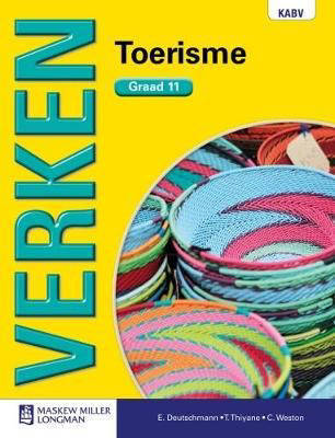 Verken Toerisme: Grade 11: Leerderboek