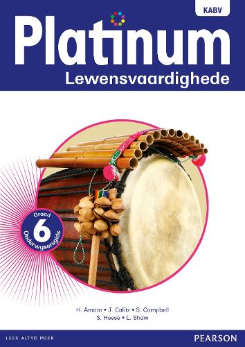 Platinum lewensvaardighede NKABV: Gr 6: Onderwysersgids