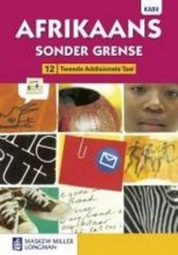 Afrikaans sonder grense KABV: Gr 12: Leerdersboek