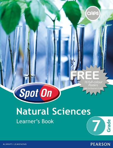 Spot On Natural Sciences : Grade 7 : Learners Book