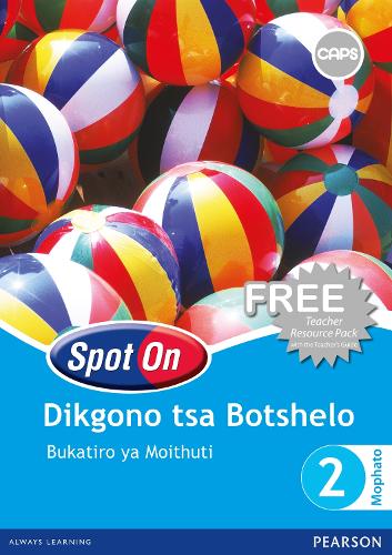 Spot On Dikgono: tsa Botshelo Kereiti 2: Bukatiro ya Moithuti