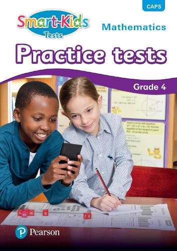 Smart-Kids Tests: Mathematics: Grade 4: Practice tests