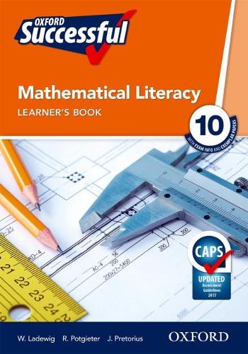 Oxford successful mathematical literacy CAPS: Gr 10: Learners book