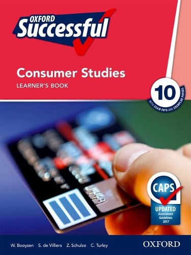 Oxford successful consumer studies CAPS: Gr 10: Learners book