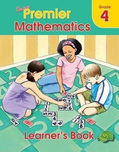 Shuters premier mathematics : Grade 4 : Learners Book