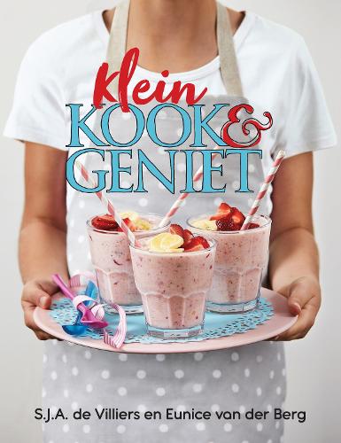 KLEIN KOOK EN GENIET (HERVERPAKKING) - EUNICE VAN DER BERG