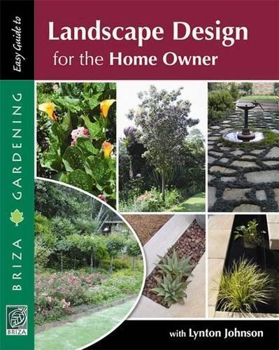 LANDSCAPE DESIGN FOR THE HOME OWNER HB - JOHNSON, LYNTON