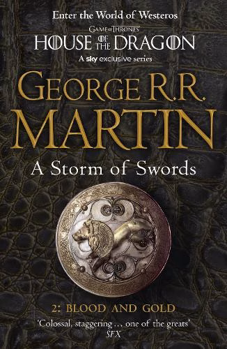 A Storm of Swords Blood and Gold