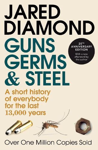 9780099302780 Guns, Germs and Steel A Short History of Everybody for the Last 13,000 Years