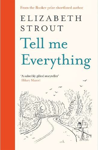Tell Me Everything A Novel