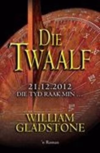 Die twaalf 'n roman