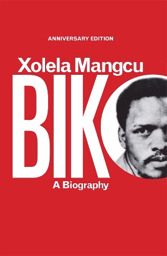 9780624081760 Biko A Biography